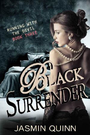 [Running with the Devil 03] • Black Surrender